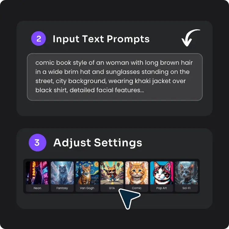 enter a prompt and choose a style you like